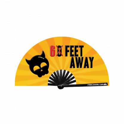 6 Feet Away - Hand Fan