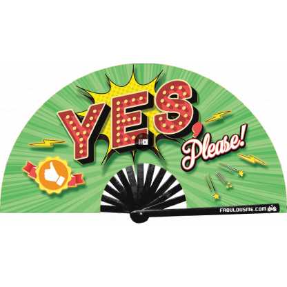 Yes Please - No Thanks - Hand Fan