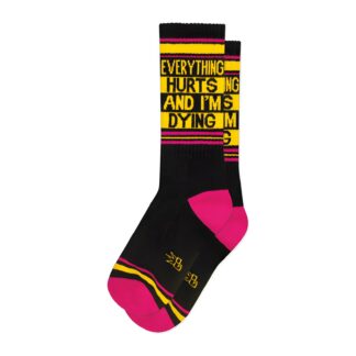 Everything Hurts and I'm Dying Sock