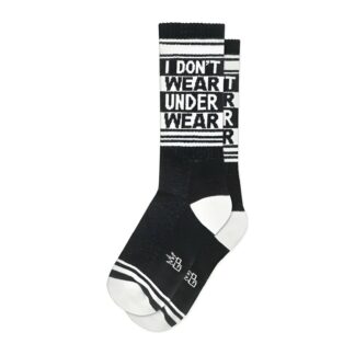 I Don't Wear Underwear Sock