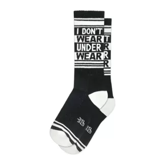 I Don't Wear Underwear Sock